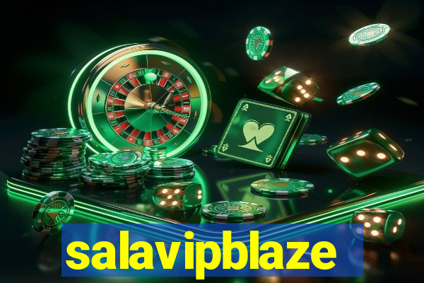 salavipblaze