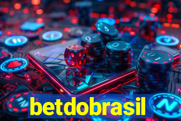 betdobrasil