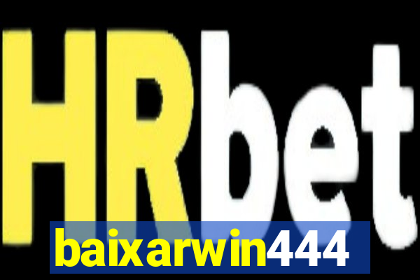 baixarwin444