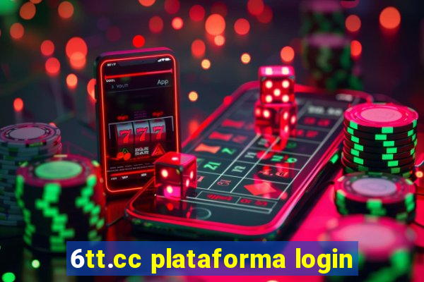 6tt.cc plataforma login