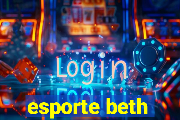 esporte beth