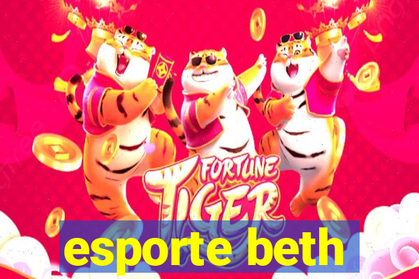 esporte beth