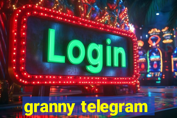 granny telegram