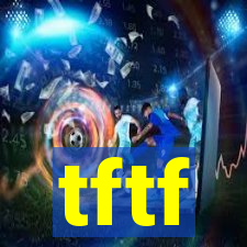 tftf