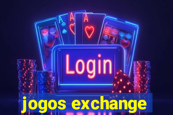 jogos exchange