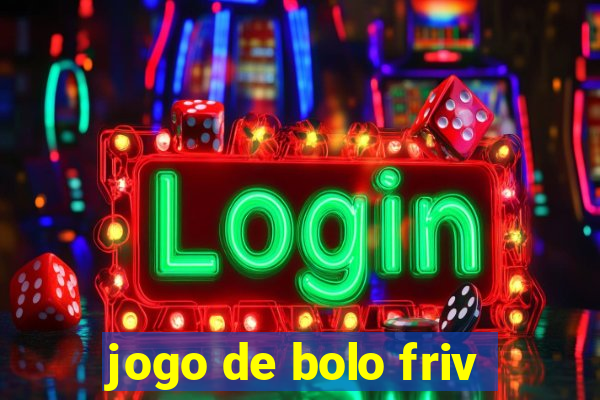 jogo de bolo friv