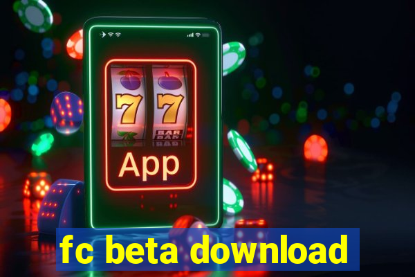 fc beta download