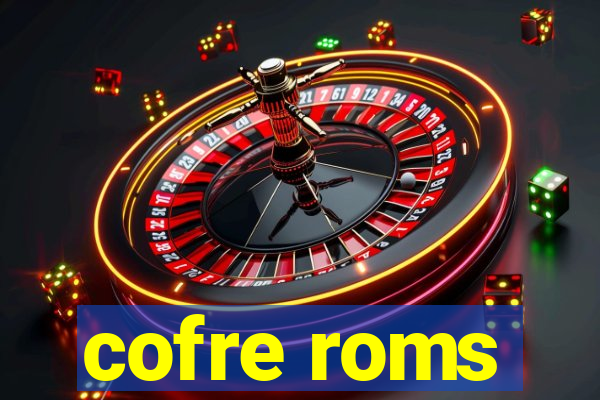 cofre roms