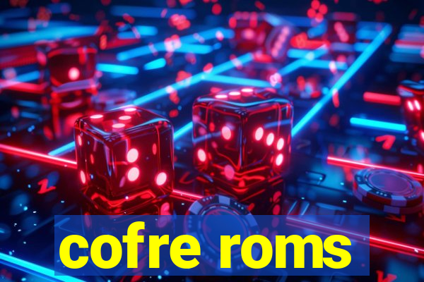 cofre roms