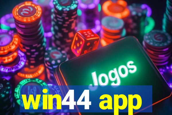 win44 app