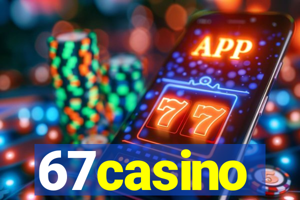 67casino