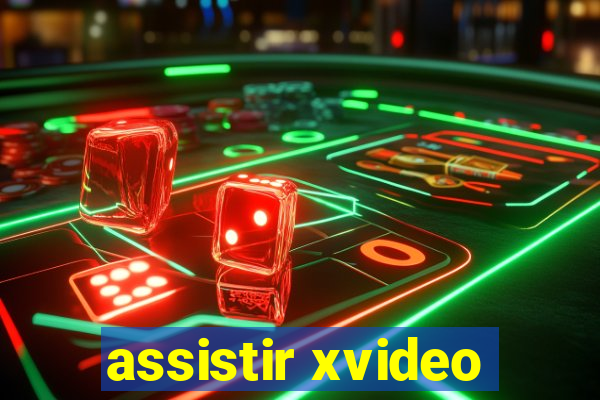 assistir xvideo