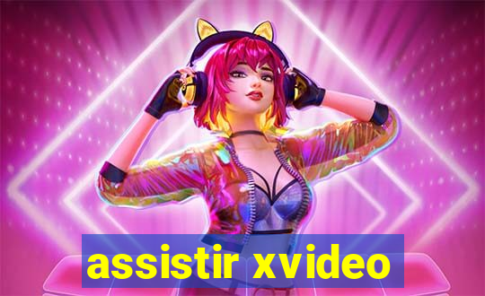 assistir xvideo