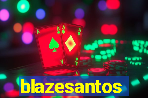 blazesantos