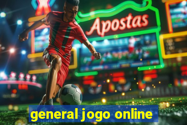 general jogo online