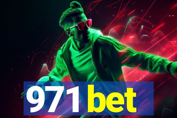 971 bet