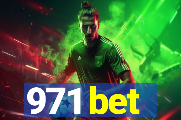 971 bet