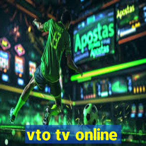 vto tv online