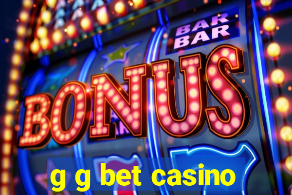 g g bet casino