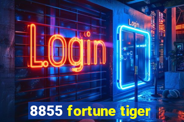 8855 fortune tiger