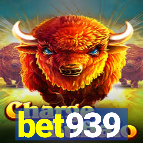 bet939