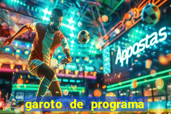 garoto de programa em feira de santana