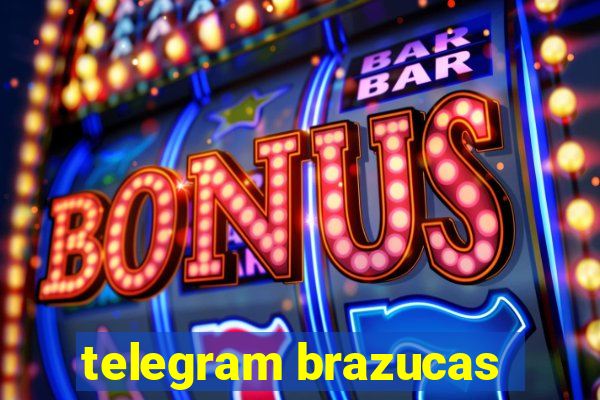 telegram brazucas