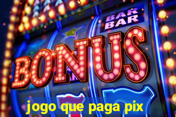 jogo que paga pix