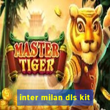 inter milan dls kit