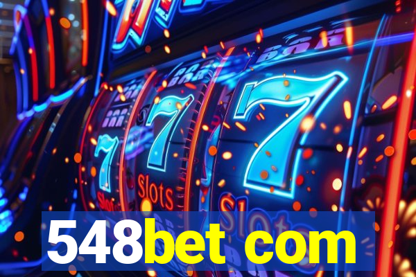 548bet com