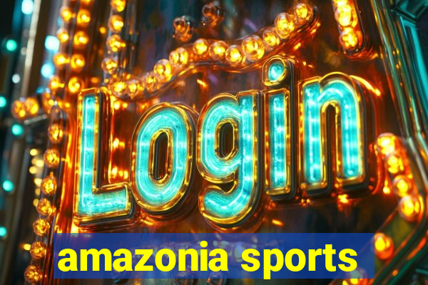 amazonia sports