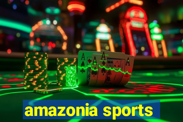 amazonia sports