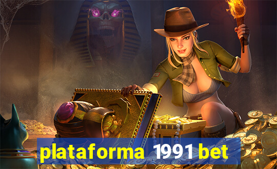 plataforma 1991 bet