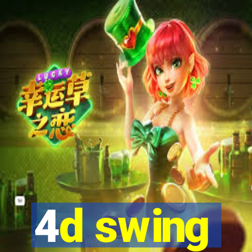 4d swing