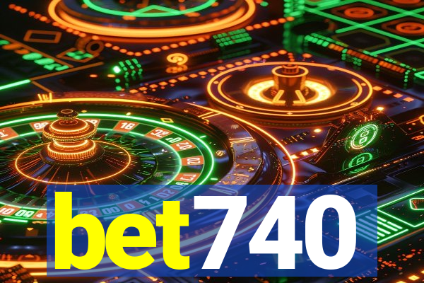 bet740