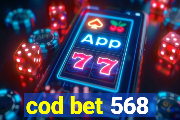 cod bet 568