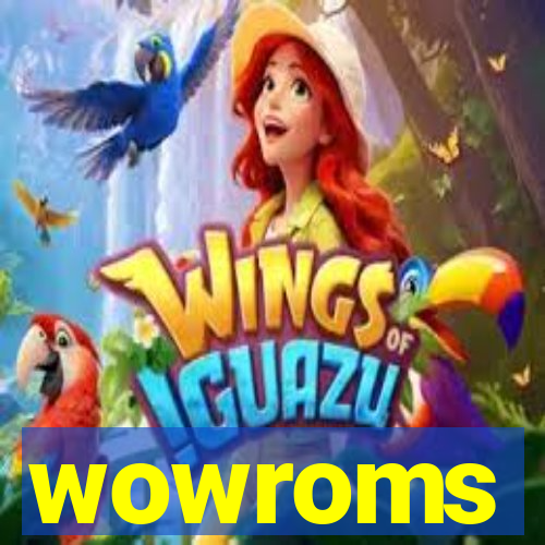 wowroms