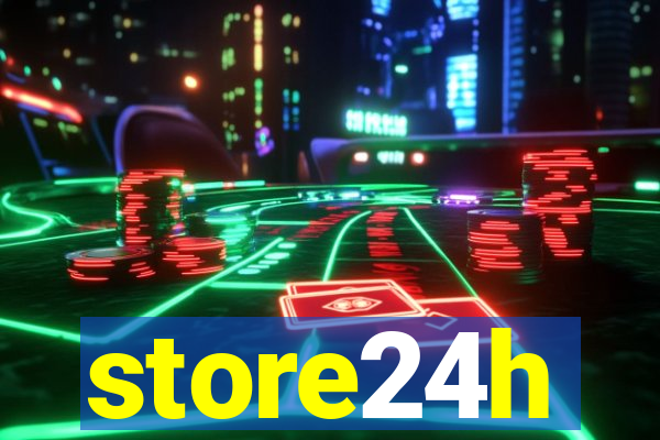 store24h