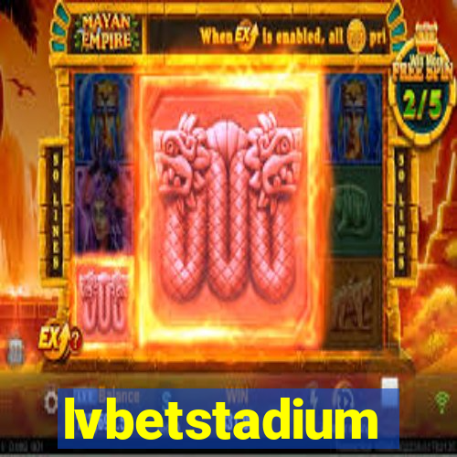 lvbetstadium