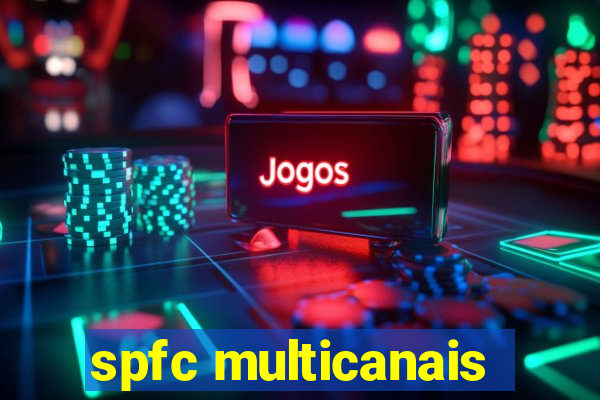 spfc multicanais