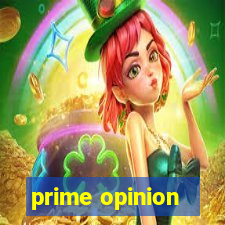 prime opinion