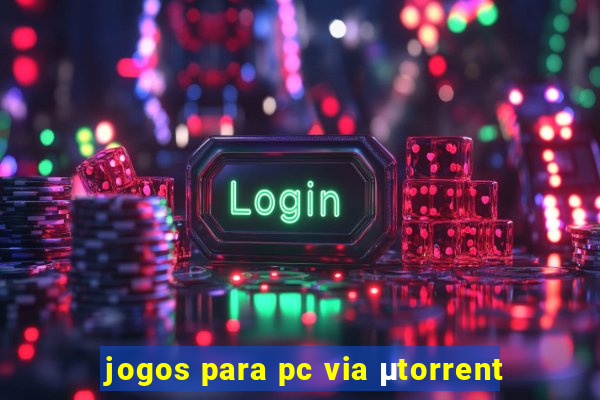 jogos para pc via μtorrent