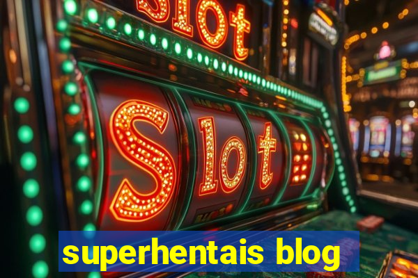 superhentais blog