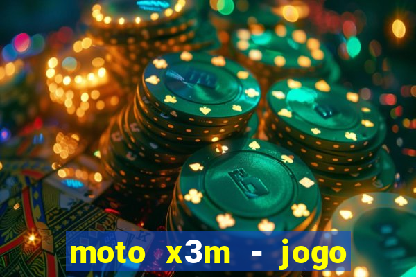 moto x3m - jogo de moto