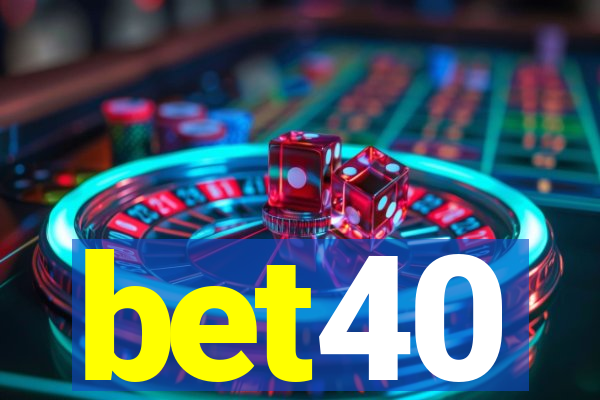bet40
