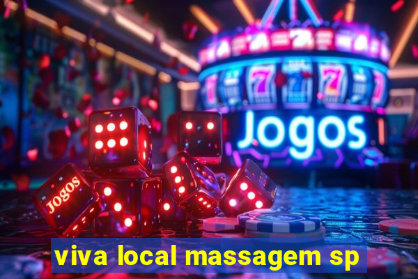 viva local massagem sp