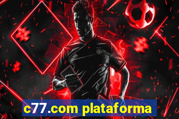 c77.com plataforma