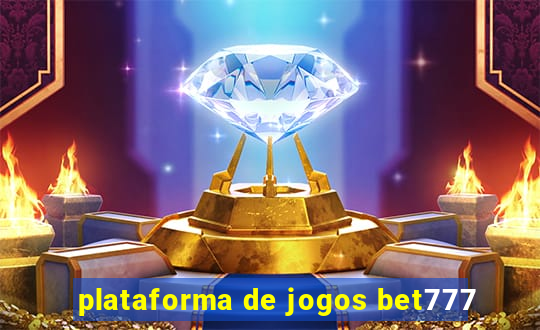 plataforma de jogos bet777