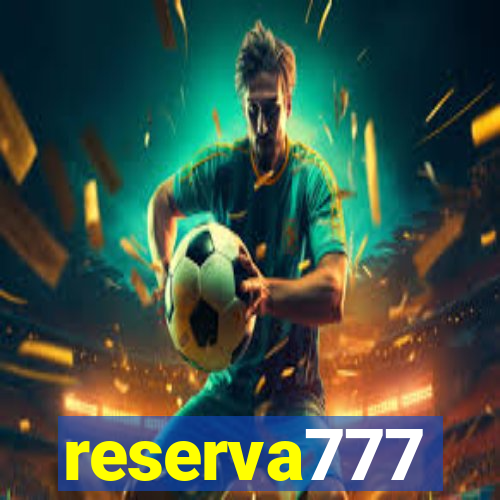 reserva777