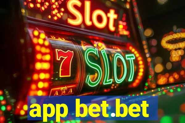 app bet.bet